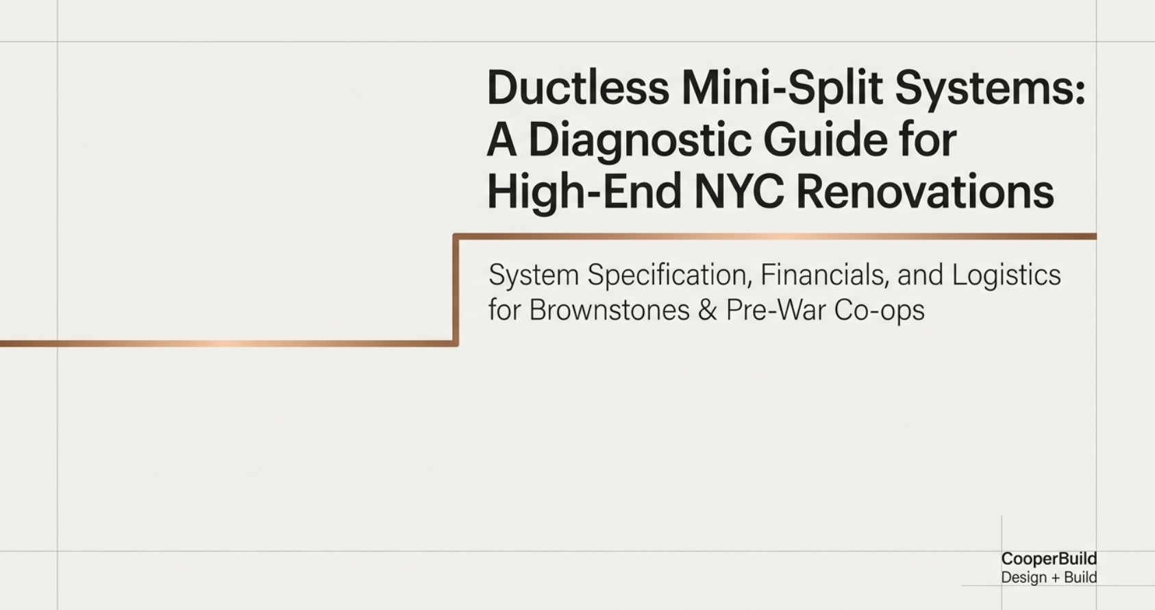 Ductless Mini-Split Systems: A Guide for High-End Residential Renovations